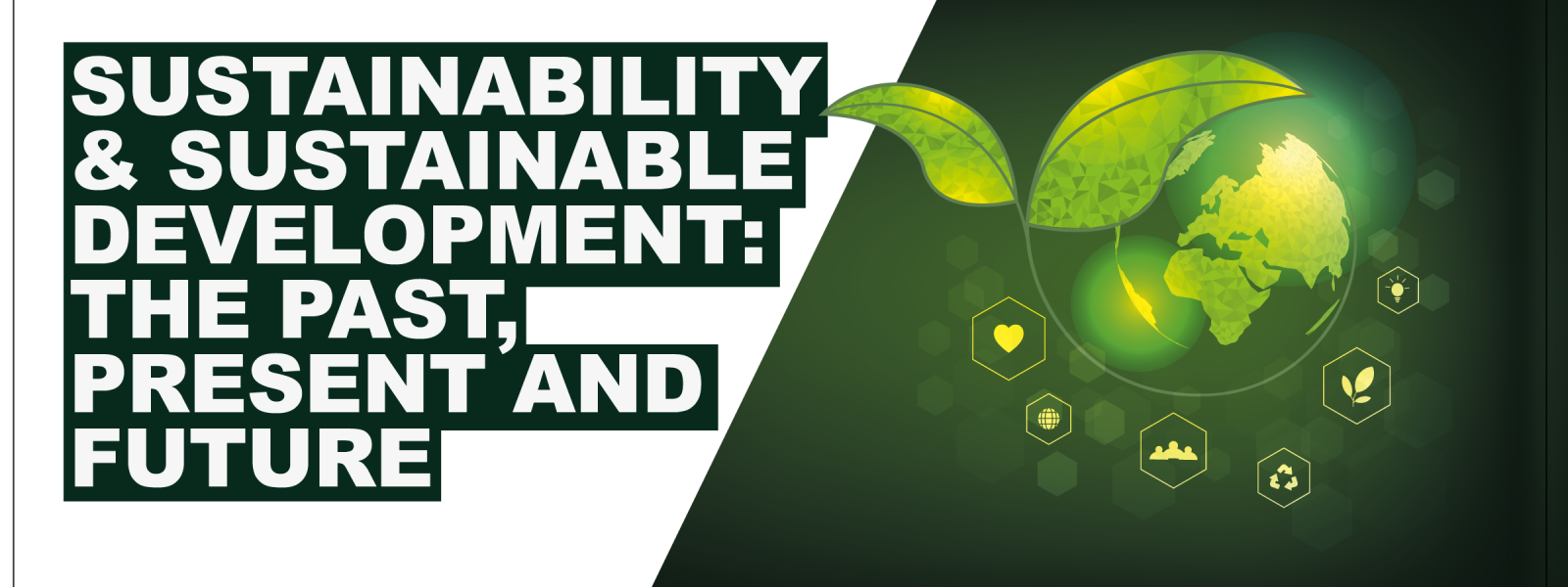 Sustainability and Sustainable Development